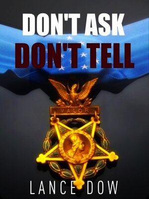 cover image of Don't Ask, Don't Tell